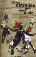 Mas estrellas que en el cielo: Lo mejor de la NBA (quintetos, equipos, temporadas, momentos)