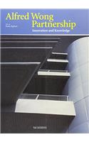 Alfred Wong Partnership: Innovation and Knowledge