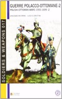 Guerre polacco-ottomane - 2: Polish-Ottomans wars 1593-1699 - 2(17 Soldiers & Weapons)