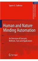 Human and Nature Minding Automation