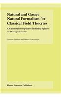 Natural and Gauge Natural Formalism for Classical Field Theorie