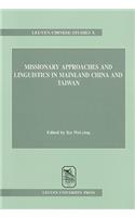 Missionary Approaches and Linguistics in Mainland China and Taiwan