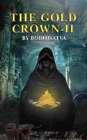 The Gold Crown-II