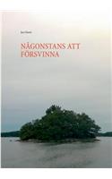 Någonstans Att Försvinna
