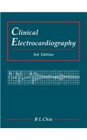 Clinical Electrocardiography (Third Edition)