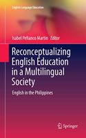 Reconceptualizing English Education in a Multilingual Society