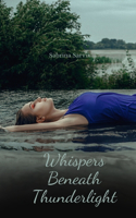 Whispers Beneath Thunderlight