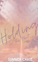 Holding On The Heart