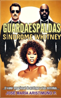 Guardaespaldas Síndrome Whitney