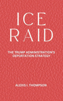 Ice Raid
