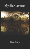 Mystic Caverns