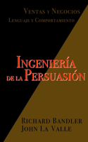 Ingeniería de la Persuasión