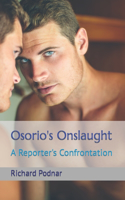 Osorio's Onslaught
