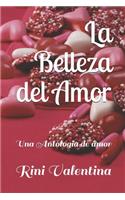 La Belleza del Amor