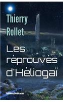 Les réprouvés d'Héliogaï