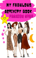 My fabulous activity book Fashion Star
