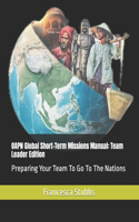 OAPN Global Short-Term Missions Manual