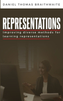 Improving Diverse Methods for Learning Representations