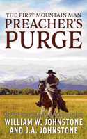 First Mountain Man: Preacher's Purge