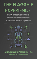 Flagship Experience: How AI and Software-Defined Vehicles Will Revolutionize the Automotive Customer Experience