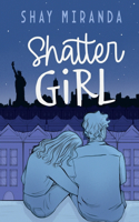Shatter Girl