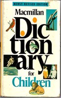 MACMILLAN DICTIONARY FOR CHILDREN, REVISED
