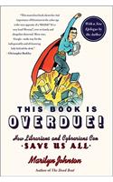 This Book Is Overdue!