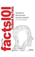 Studyguide for Macroeconomics by McConnell, Campbell R., ISBN 9780077441616