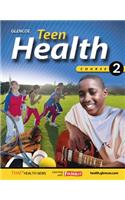 Teen Health, Course 2, Student Edition