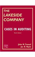 The Lakeside Company: Case Studies in Auditing