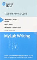 Mylab Writing with Pearson Etext -- Standalone Access Card -- For the Writer's World