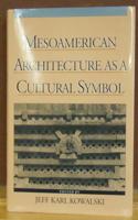 Mesoamerican Architecture as a Cultural Symbol