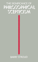 Significance of Philosophical Scepticism