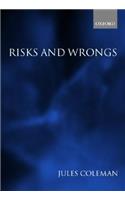 Risks and Wrongs