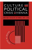 Culture and Political Crisis in Vienna