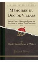 Mémoires Du Duc de Villars, Vol. 3
