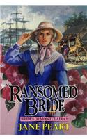 Ransomed Bride: Book 2