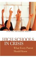 High Schools in Crisis