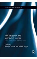 Arts Education and Curriculum Studies