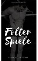 Folter Spiele