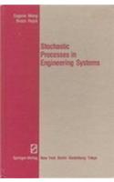 Stochastic Processes in Engineering Systems