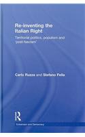 Re-inventing the Italian Right