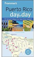 Frommer's Puerto Rico Day by Day