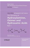 Chemistry of Hydroxylamines, Oximes and Hydroxamic Acids, Volume 1