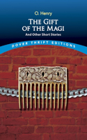 Gift of the Magi and Other Short Stories