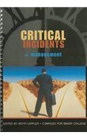 Critical Incidents in Management, Compiled for Baker College