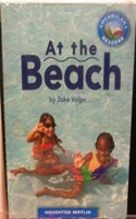 Houghton Mifflin Reading Leveled Readers California: Vocab Readers 6 Pack Below Level Grade K Unit 4 Selection 3 Book 18 - At the Beach: (English)