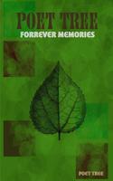 Poet Tree: Volume One - Forrever Memories