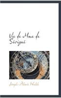 Vie de Mme de S Vign