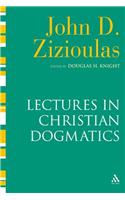 Lectures in Christian Dogmatics